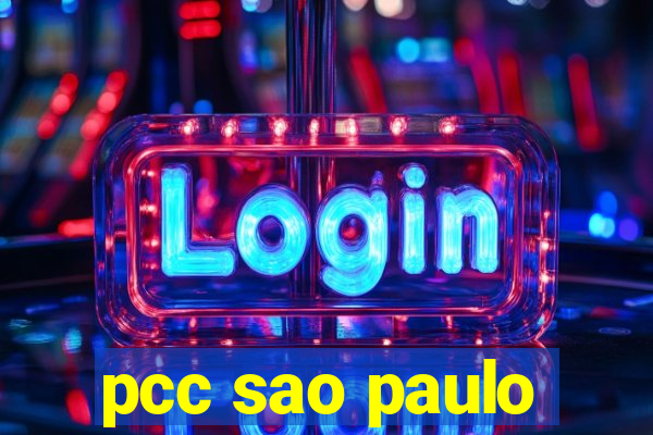 pcc sao paulo